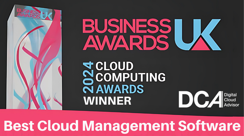 Business Awards UK - 2024 Cloud Computing Awards Winner - Best Cloud Management Software - DigitalCloudAdvisor